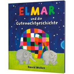 Elmar: Elmar und die Gutenachtgeschichte