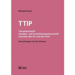 TTIP - Transatlantische Handels- und Investitionspartnerschaft zwischen der EU und den USA