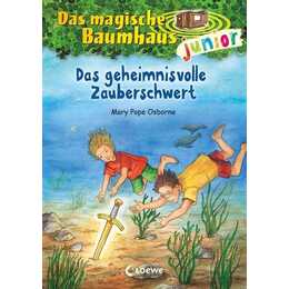 Das magische Baumhaus junior (Band 28) - Das geheimnisvolle Zauberschwert