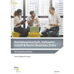 Betriebswirtschaft, Volkswirtschaft & Recht / Business Skills