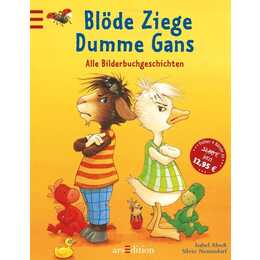 Blöde Ziege, Dumme Gans