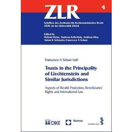 Trusts in the Principality of Liechtenstein and Similar Jurisdictions