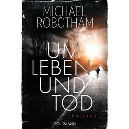 Um Leben und Tod