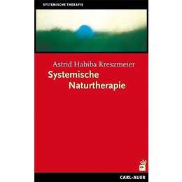 Systemische Naturtherapie