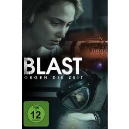 Blast - Gegen die Zeit (FR, DE)