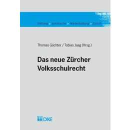 Das neue Zürcher Volksschulrecht