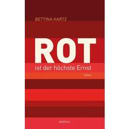 Rot ist der höchste Ernst