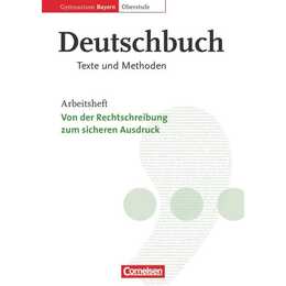 Deutschbuch - Oberstufe - Gymnasium Bayern - 11./12. Jahrgangsstufe