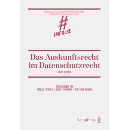 Das Auskunftsrecht im Datenschutzrecht