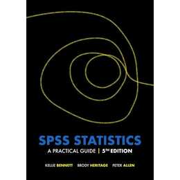 SPSS Statistics: A Practical Guide