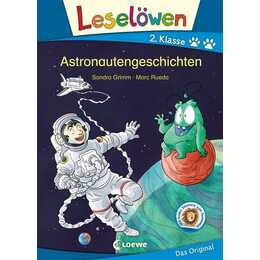 Leselöwen 2. Klasse - Astronautengeschichten