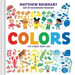 Colors: My First Pop-Up! (A Pop Magic Book)