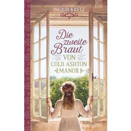 Die zweite Braut von Cold Ashton Manor