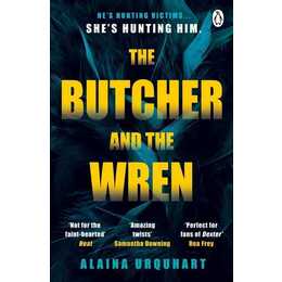 The Butcher and the Wren