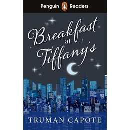 Penguin Readers Level 4: Breakfast at Tiffany's (ELT Graded Reader)