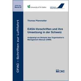 EASA-Vorschriften und ihre Umsetzung in der Schweiz