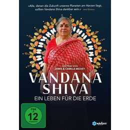 Vandana Shiva - Ein Leben für die Erde (DE)