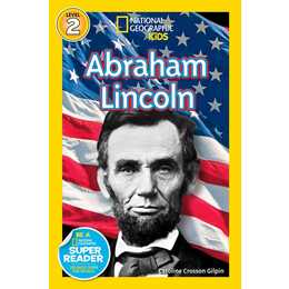 National Geographic Readers: Abraham Lincoln