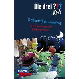 Die drei ??? Kids: Schattendiebe. 30 spannende Ratekrimis!