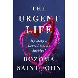 The Urgent Life