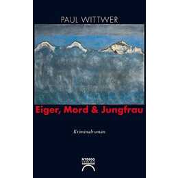 Eiger, Mord & Jungfrau