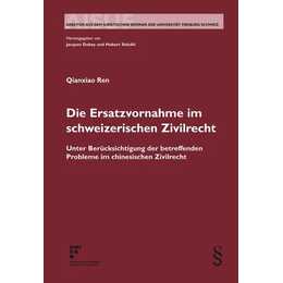 Die Ersatzvornahme im schweizerischen Zivilrecht