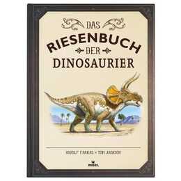 Das Riesenbuch der Dinosaurier