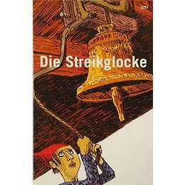 Die Streikglocke