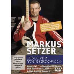 Markus Setzer - Discover your Groove 2.0 (DE, EN)