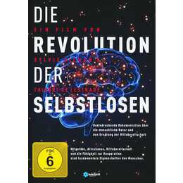 Die Revolution der Selbstlosen (DE, EN, FR)