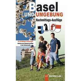 Basel und Umgebung