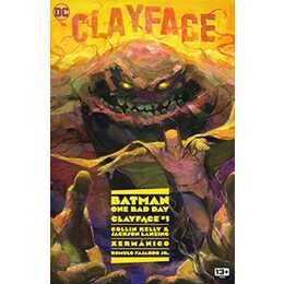 Batman - One Bad Day: Clayface