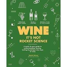 Wine it's not rocket science