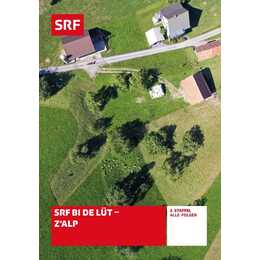 SRF bi de Lüt - Z'Alp Saison 2 (GSW)