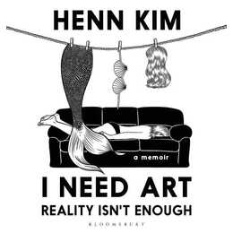 I Need Art: Reality Isn't Enough