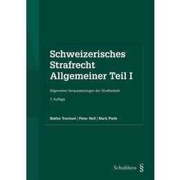 Schweizerisches Strafrecht. Allgemeiner Teil I (PrintPlu§)