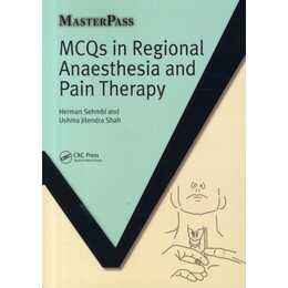 MCQs in Regional Anaesthesia and Pain Therapy