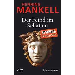 Der Feind im Schatten (Kurt Wallander 10)