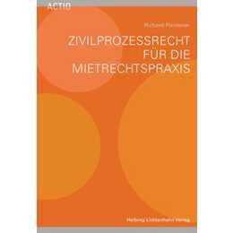 Zivilprozessrecht für die Mietrechtspraxis