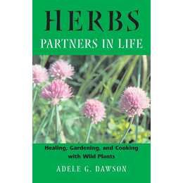 Herbs: Partners in Life