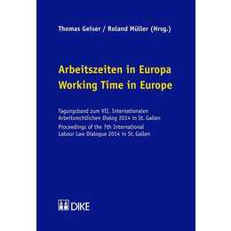 Arbeitszeiten in Europa / Working Time in Europe