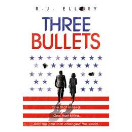 Three Bullets