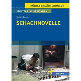 Schachnovelle von Stefan Zweig - Textanalyse und Interpretation