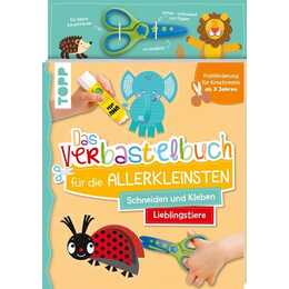 Das Verbastelbuch für die Allerkleinsten