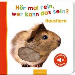 Hör mal rein, wer kann das sein? Haustiere