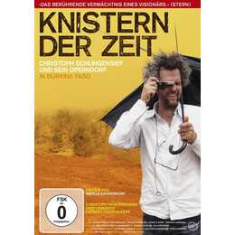 Knistern der Zeit - Christoph Schlingensief und sein Operndorf in Burkina Faso (DE, DE)