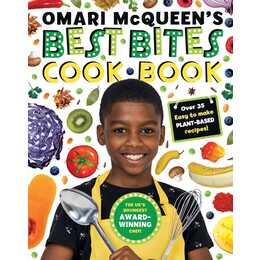 Omari McQueen's Best Bites Cookbook (star of TV's What's Cooking, Omari?)