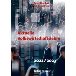 Aktuelle Volkswirtschaftslehre 2022/2023
