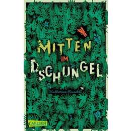 Mitten im Dschungel