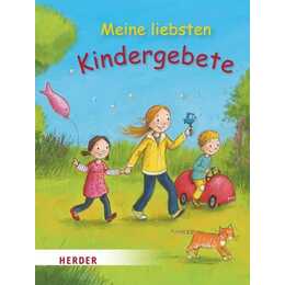 Meine liebsten Kindergebete